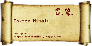 Doktor Mihály névjegykártya